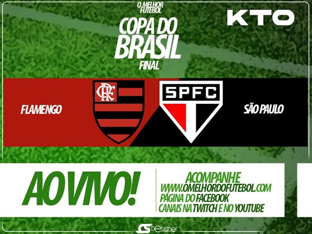 Flamengo x São Paulo: acompanhe ao vivo a final da Copa do Brasil