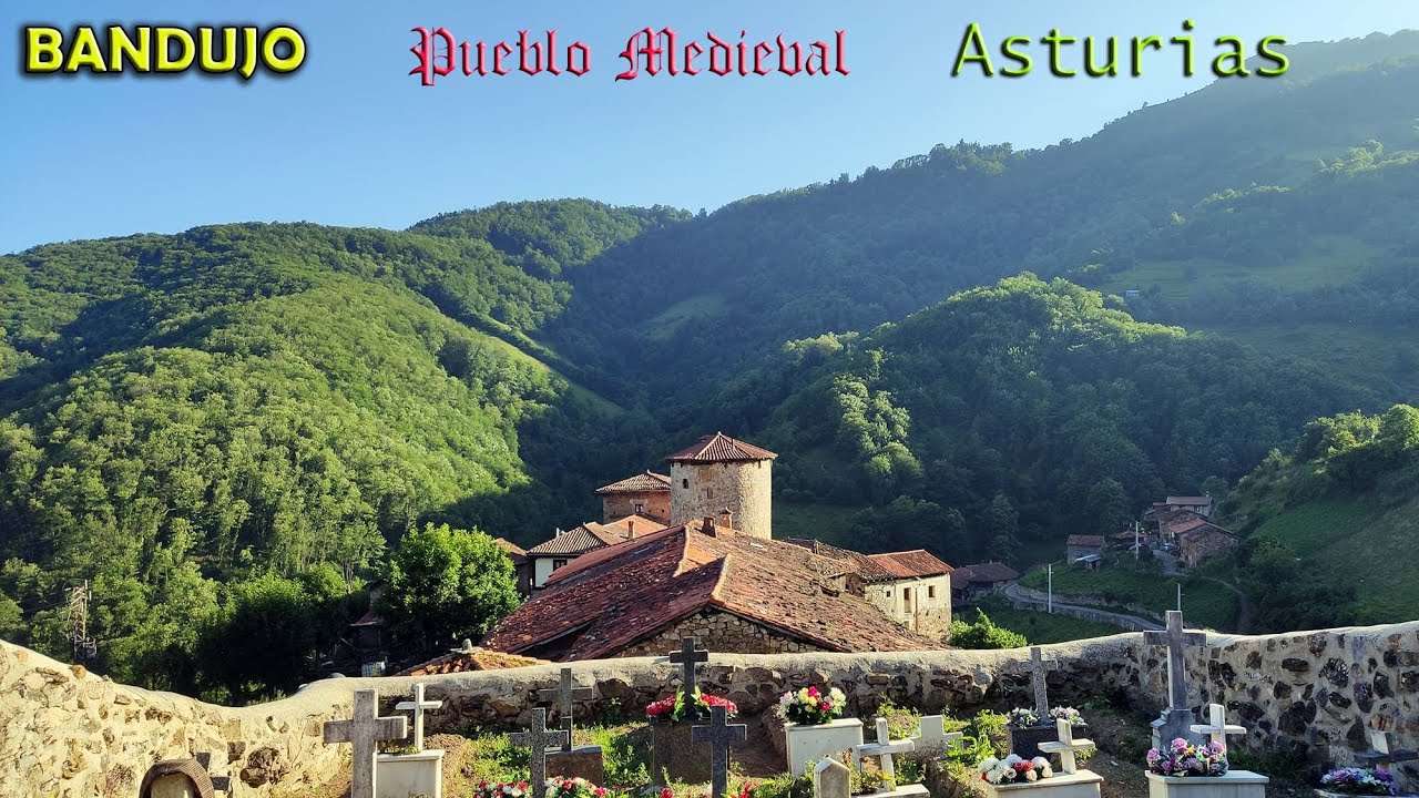 Sitios bonitos y con encanto: BANDUJO, BANDUXU, Pueblo Medieval. Asturias.