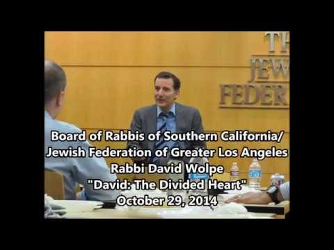 David Wolpe, "David: The Divided Heart"