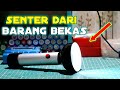 Cara buat senter led sederhana super terang-senter dari barang bekas