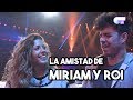 Miriam y Roi - Mejores momentos