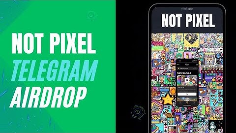 NOT PIXEL II NEW TELEGRAM AIRDROP FROM NOTCOIN