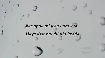 Apna Dil | Miel  | New Punjabi Sad Songs 2023 (lyrics)