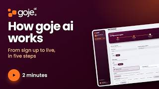 Learn how Goje AI works