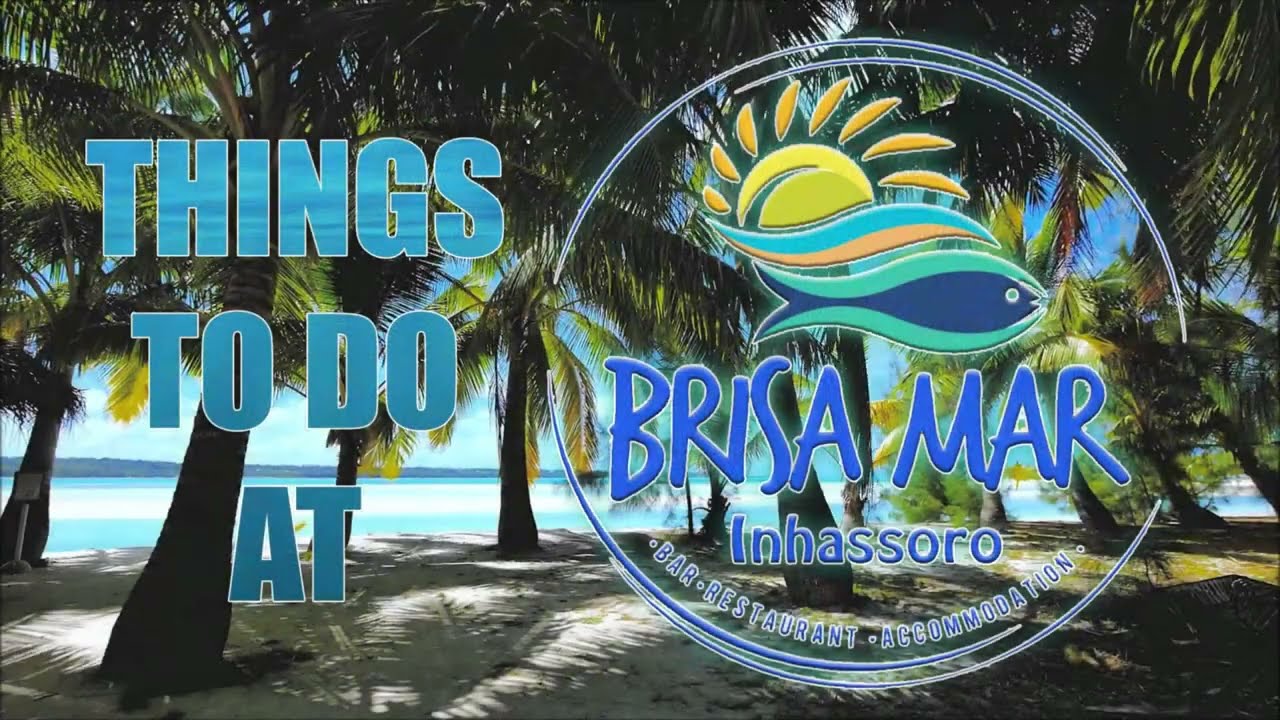 Things to do at Brisa Mar Mozambique, Inhassor Beach Holiday Resort November to 10 December Special