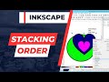 How to Control the Stacking Order in Inkscape