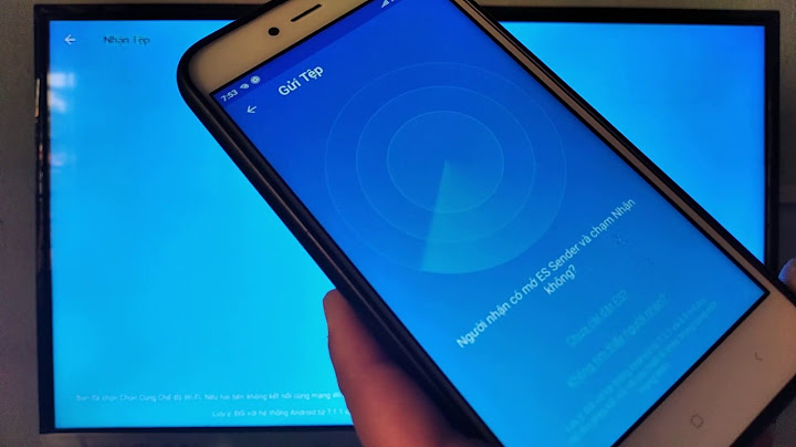 Hướng dẫn cài es file explorer trên sony adroi tivi