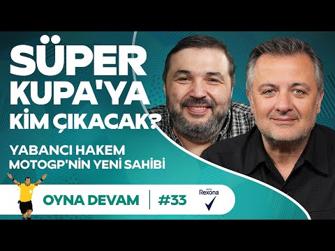 Olağanüstü Genel Kurul, Alonso, Nigel Hayes, EuroCup | Mehmet Demirkol & Kaan Kural - Oyna Devam #33