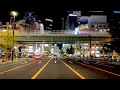 4K Osaka Night View Drive 2022 Juso Umeda Nanba Tennoji Kyobashi ASMR 4K Osaka Night View Drive 2022 Juso Umeda Nanba Tennoji Kyobashi ASMR