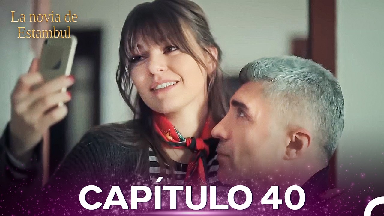 La Novia de Estambul Capítulo 40: tensión, amor y secretos