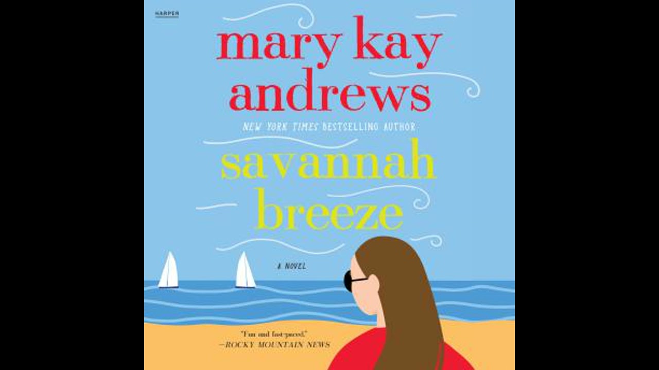 Savannah Breeze by Mary Kay Andrews