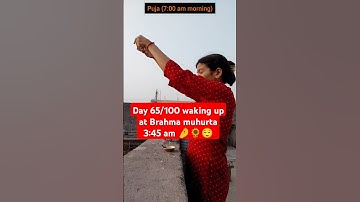 Day 65/100 waking up at Brahma muhurta 🪷#shortvideo #shorts #short #morning #morningroutine