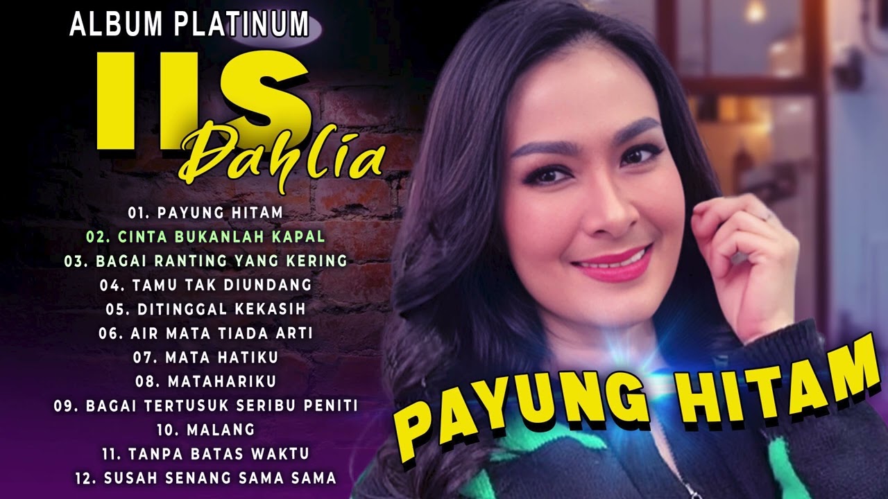 ALBUM PLATINUM IIS DAHLIA (Spesial Dangdut Klasik)