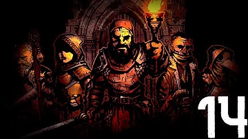 Darkest Dungeon #14 - I NEED DEEDS!!!