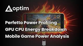 Game Power Optimization with Perfetto: GPU, CPU & Mobile Energy Profiling in Unity