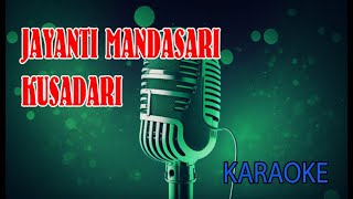 Jayanti Mandasari Kusadari Karaoke