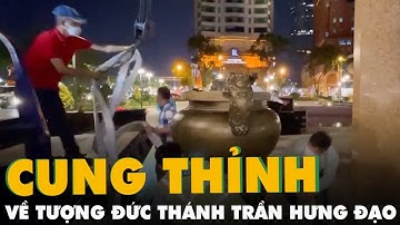 Cung thỉnh lư hương về tượng Đức Thánh Trần Hưng Đạo trong đêm