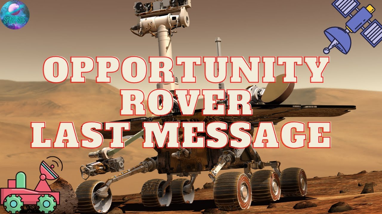 Opportunity rover last message - YouTube