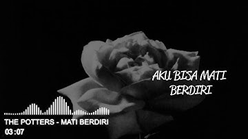 MATI BERDIRI - THE POTTERS (Official Video Karaoke + Lyric)