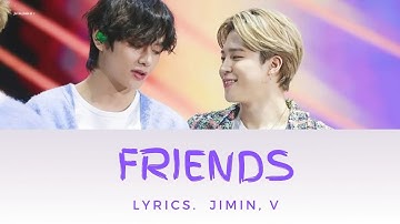 BTS Friends Lyrics (방탄소년단 친구 가사) [Color Coded Lyrics/Han/Rom/Eng]