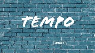 Watch Spadez Tempo video