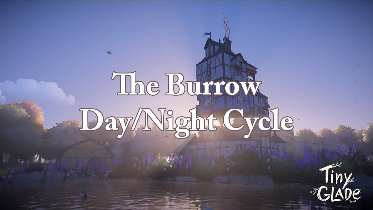 The Burrow | Tiny Glade | Day/Night Cycle 1hr NO MUSIC