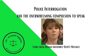 Hannah Gutierrez-Reed and the Compulsion to Speak When Distraught (learn from her mistakes)