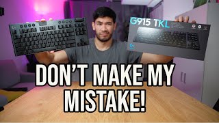 Buying Advice for the Logitech G915 TKL (red linear)