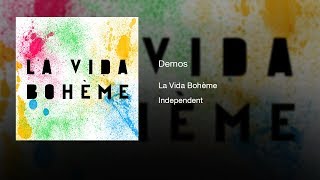 La Vida Bohème - Demos: Nuestra (2008) || Full Album ||