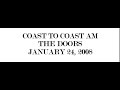 COAST TO COAST AM "THE DOORS" (VERSION 2)