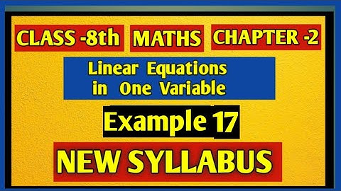 Class 8 maths chapter -2 Example 17 |Maths class -8th example 17 chapter 2|NCERT|CBSE|RBSE|Class 8|