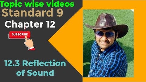 NCERT Science class 9 chapter 12 12.3 REFLECTION OF SOUND #physicsuniversewithjaiminshah