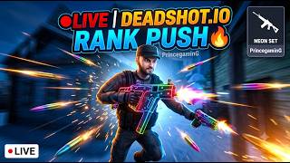 🔴 LIVE | Deadshot.io Rank Push 🔥 Road to #1 Global | Pro FPS Gameplay