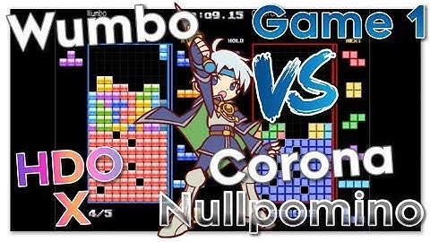 Wumbo vs Corona HDO X - Nullpomino (Blockbox) Game 1