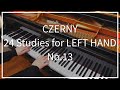 【CZERNY】24 Studies for LEFT HAND No.13 Op.718｜ツェルニー 左手のための24の練習曲13番