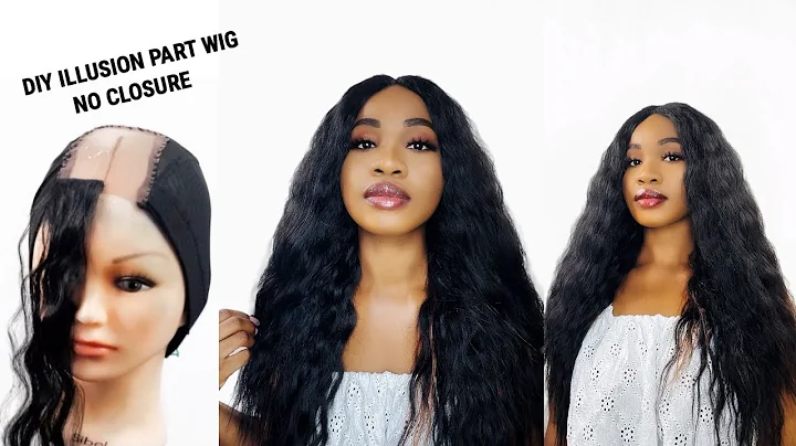 HOW TO: DIY ILLUSION PART WIG WITHOUT CLOSURE