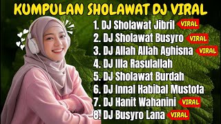 DJ SHOLAWAT TERBARU 2025 SLOW BASS - KUMPULAN SHOLAWAT PENARIK REZEKI TERBARU 2025 - HANNIT WAHANINI
