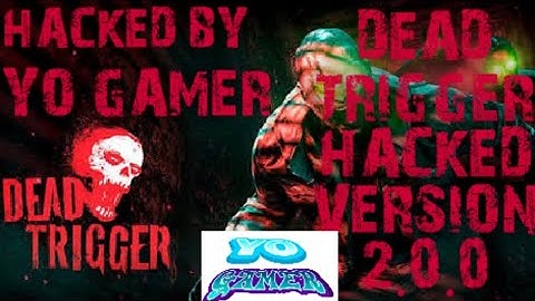 DEAD TRIGGER MOD HACKED UNLIMITED MONEY AND GOLD 100% WORKING V.2.0.0