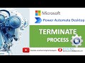 Power automate desktop  terminate process system actions