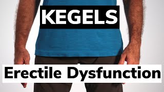 Kegel Exercises for Erectile Dysfunction  Physiotherapy Guide