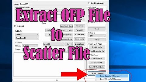 How to Extract OFP File to  Scatter File  via  Ultimate Multi Tool - MTK (UMT) Tool Free