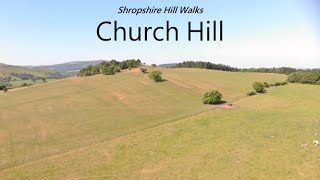 Church Hill - Shropshire Hill Walks 97/130 Highest Shropshire Hills AONB