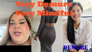 Demure trend