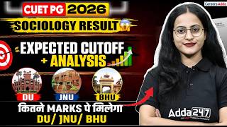 CUET PG 2026 Sociology Expected Cutoff 🔥 | JNU, DU, BHU Cut Off Analysis