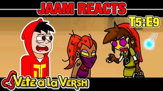 JAAM Reacts: Vete a la Versh | Temporada 5 Episodio 9