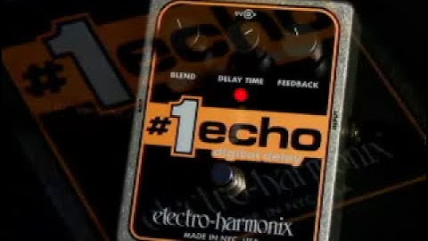 Electro Harmonix #1 Echo Digital Delay