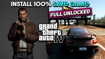 How To Install 100% Save Game Full Unlocked File In GTA IV (2024) | GTA IV MODS Episode #1
