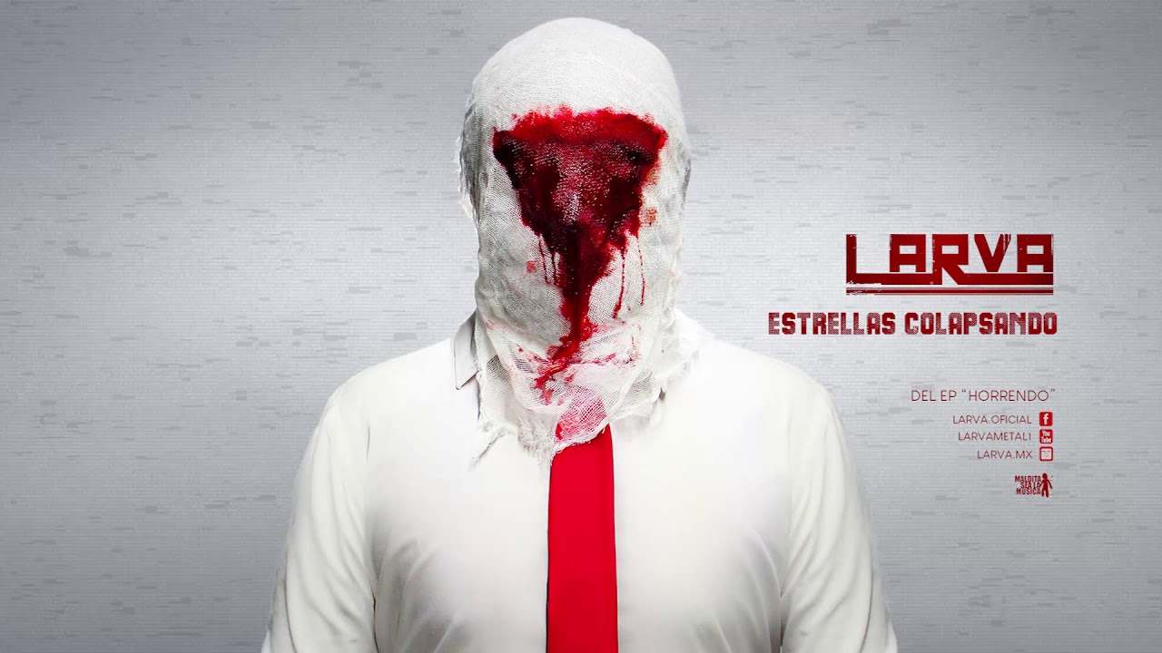Watch LARVA - ESTRELLAS COLAPSANDO (audio) on YouTube Watch LARVA - ESTRELLAS COLAPSANDO (audio) on YouTube