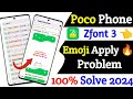 poco zfont 3 emoji apply problem fix | zfont 3 emoji apply problem solution on poco