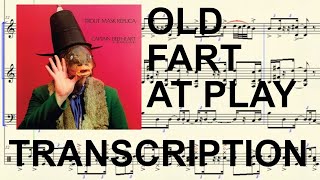 Captain Beefheart || Old Fart at Play [transcription]
